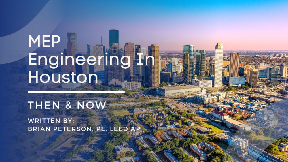 MEP Engineering in Houston